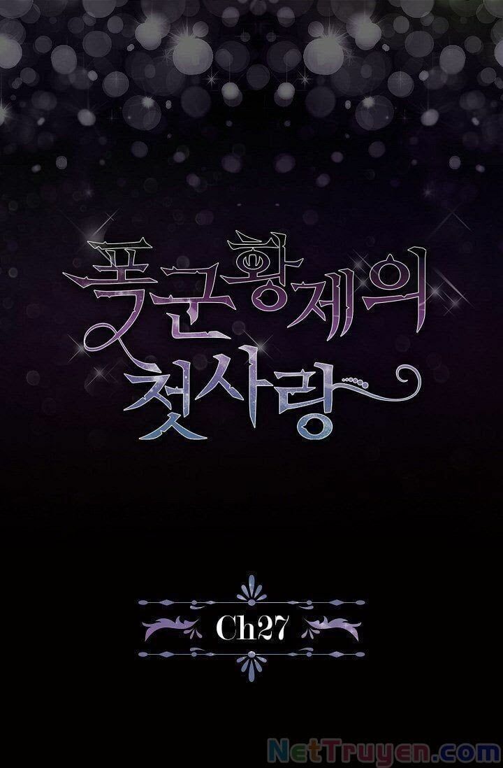 đọc truyện Mối Tình Đầu Của Bạo Chúa Chương 27 ảnh 6 tại Thiên Thai Truyện