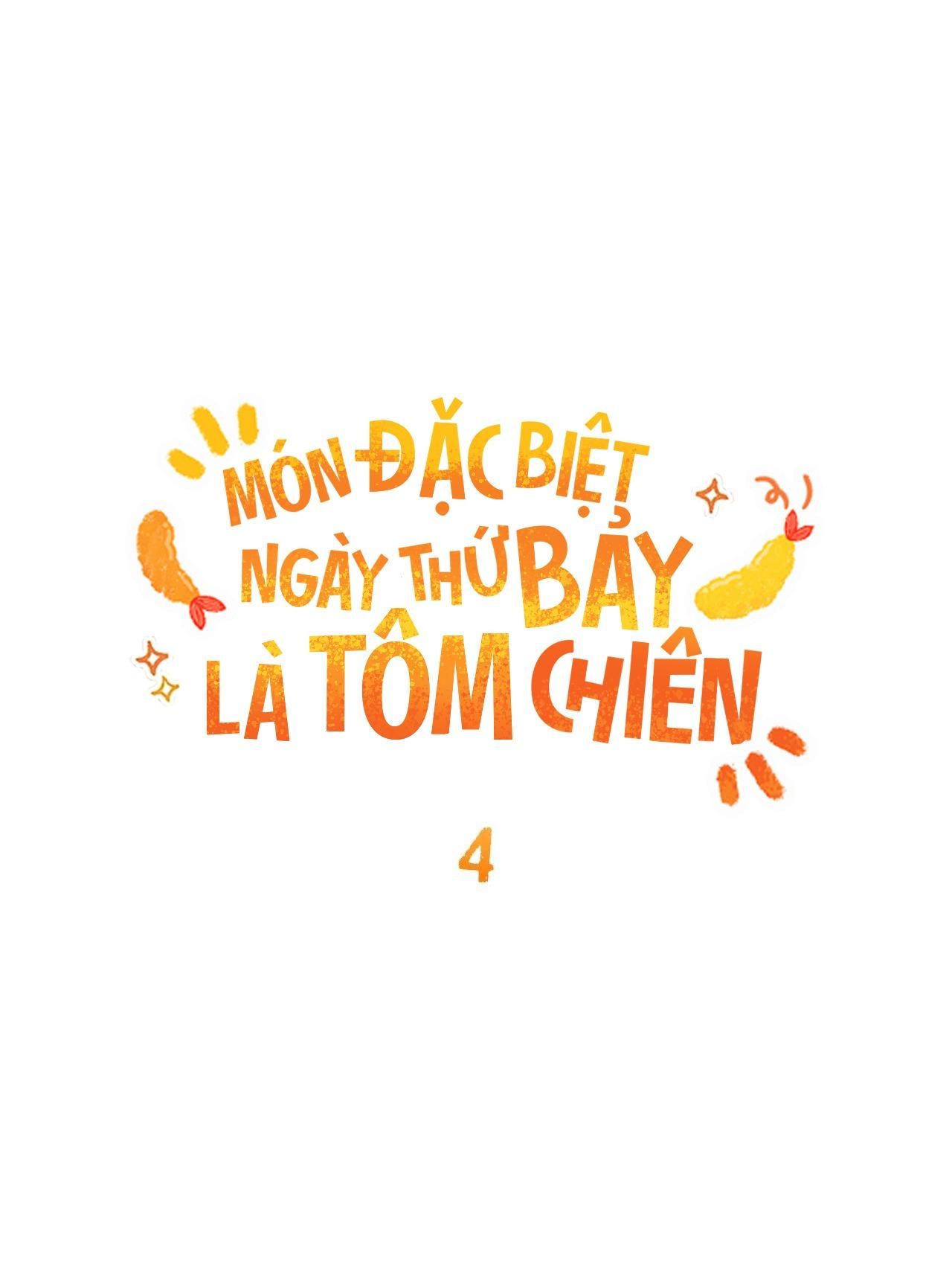 đọc truyện Món Đặc Biệt Ngày Thứ Bảy Là Tôm Chiên Chương 4 ảnh 7 tại Thiên Thai Truyện