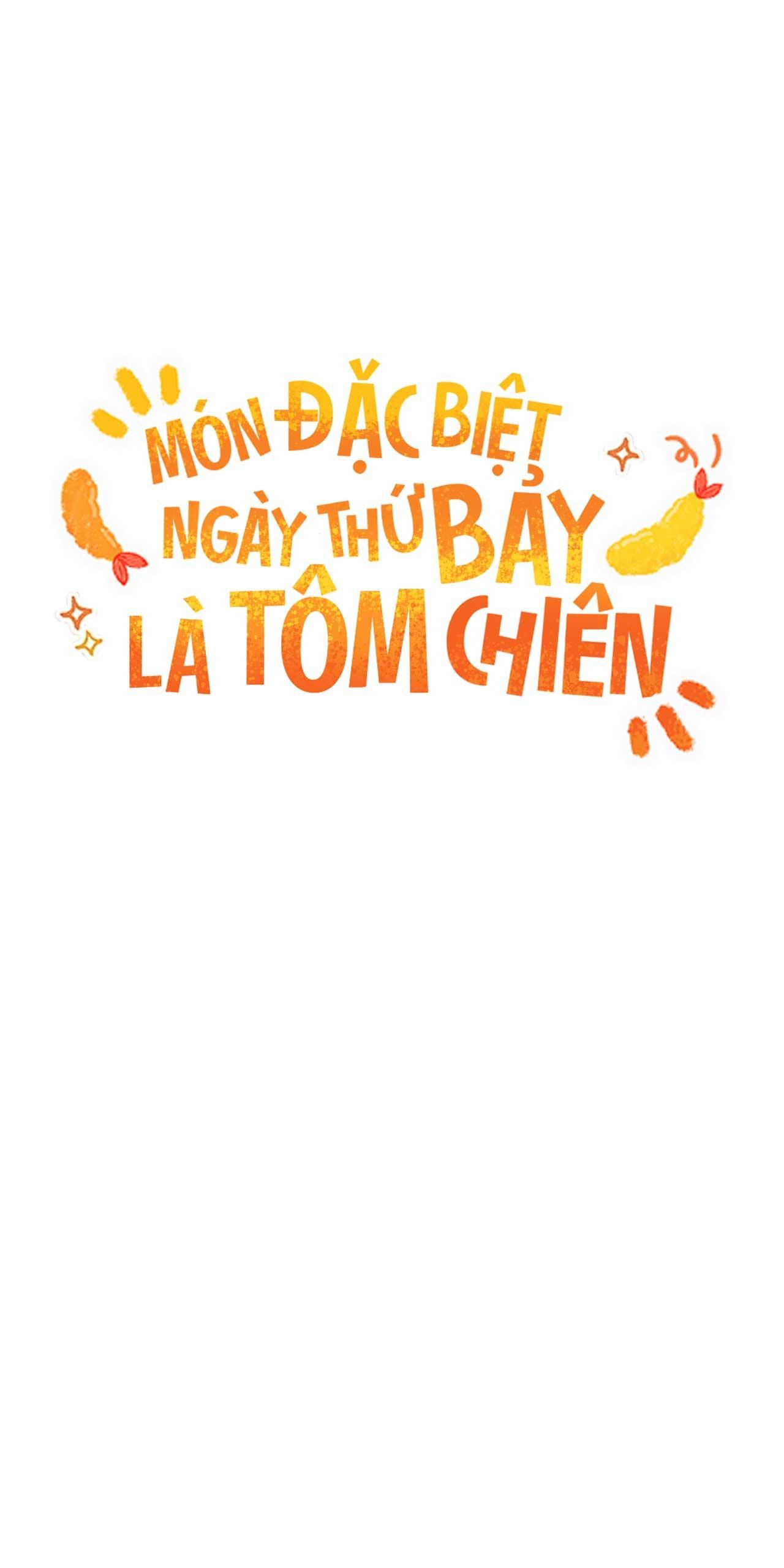 đọc truyện Món Đặc Biệt Ngày Thứ Bảy Là Tôm Chiên Chương 5 ảnh 7 tại Thiên Thai Truyện