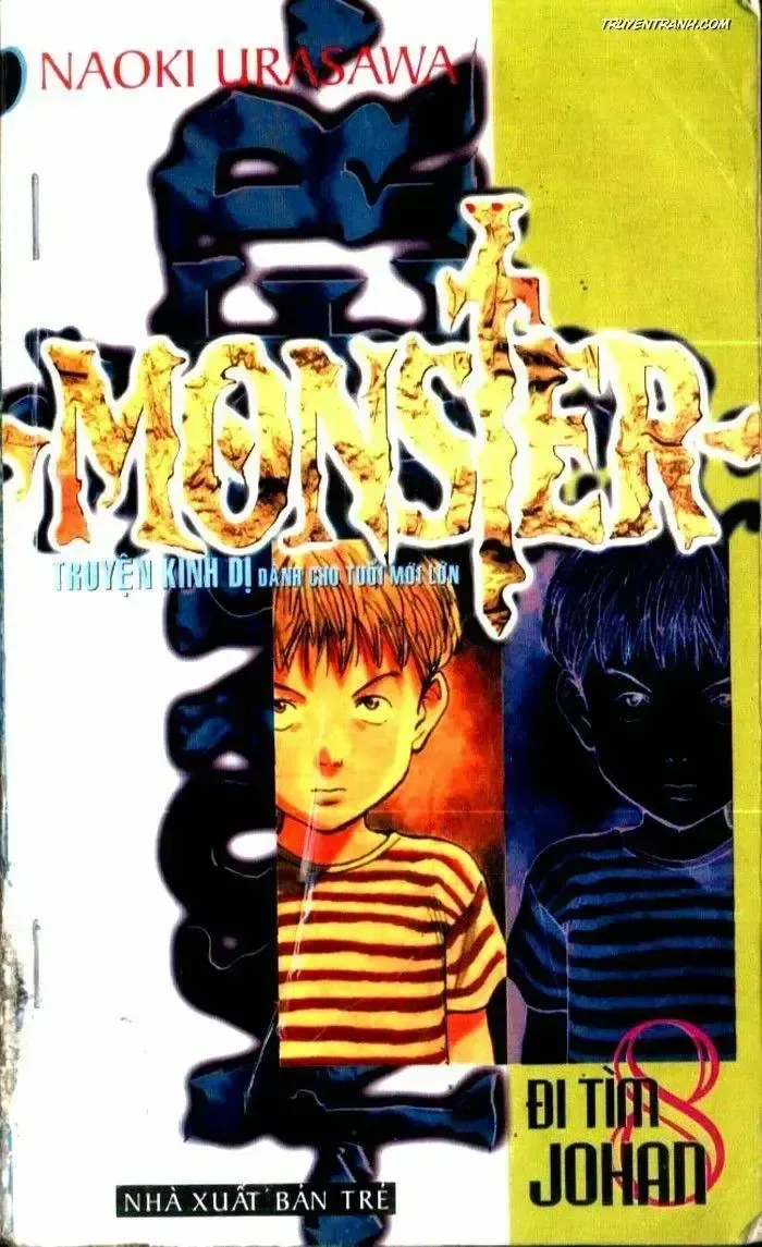 đọc truyện Monster - Naoki Urasawa Chương 46 ảnh 1 tại Giả Dược