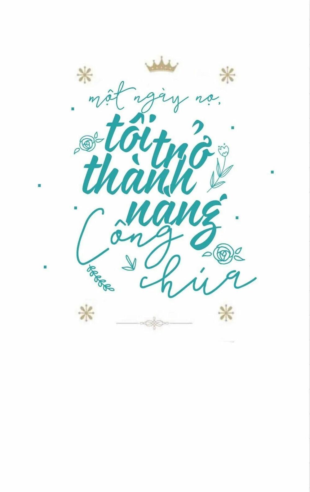 đọc truyện Một Ngày Nọ Tôi Bỗng Thành Nàng Công Chúa Chương 41 ảnh 4 tại Thiên Thai Truyện