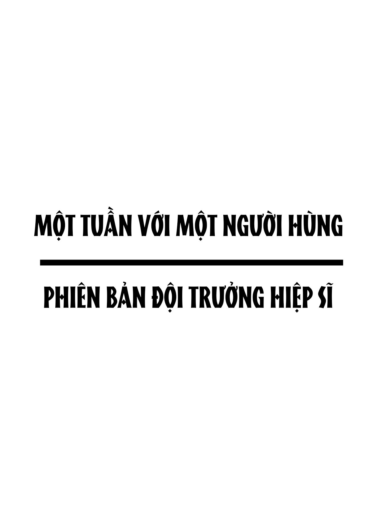 đọc truyện Một Tuần Với Một Người Hùng Phiên Bản Đội Trưởng Kỵ Sĩ- Truyện Màu Chương 2 ảnh 22 tại Giả Dược