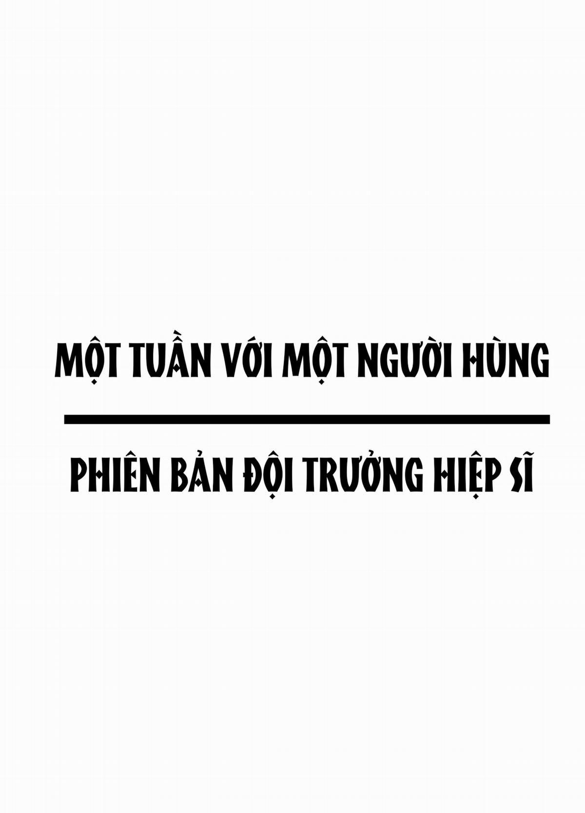 đọc truyện Một Tuần Với Một Người Hùng Phiên Bản Đội Trưởng Kỵ Sĩ Chương 2 ảnh 23 tại Thiên Thai Truyện