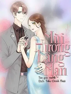 đọc truyện Mùi Hương Lãng Mạn Thiên Thai Truyện