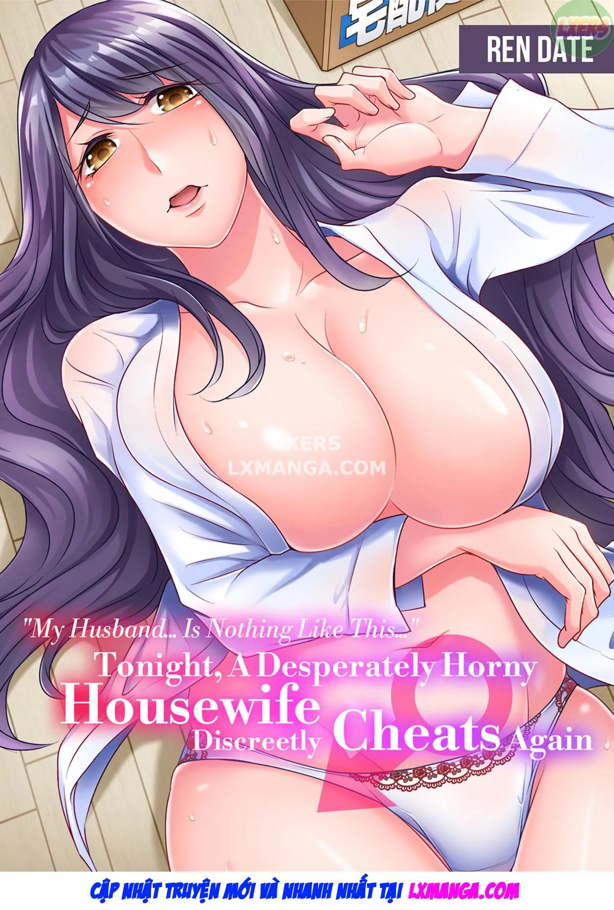 My Husband… Is Nothing Like This… Tonight, A Desperately Horny Housewife Discreetly Cheats Again - Oneshot