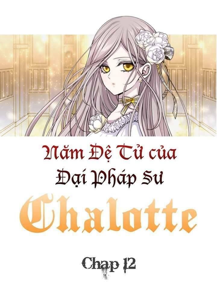 đọc truyện Năm Đại Đệ Tử Của Charlotte Chương 12 ảnh 19 tại Giả Dược