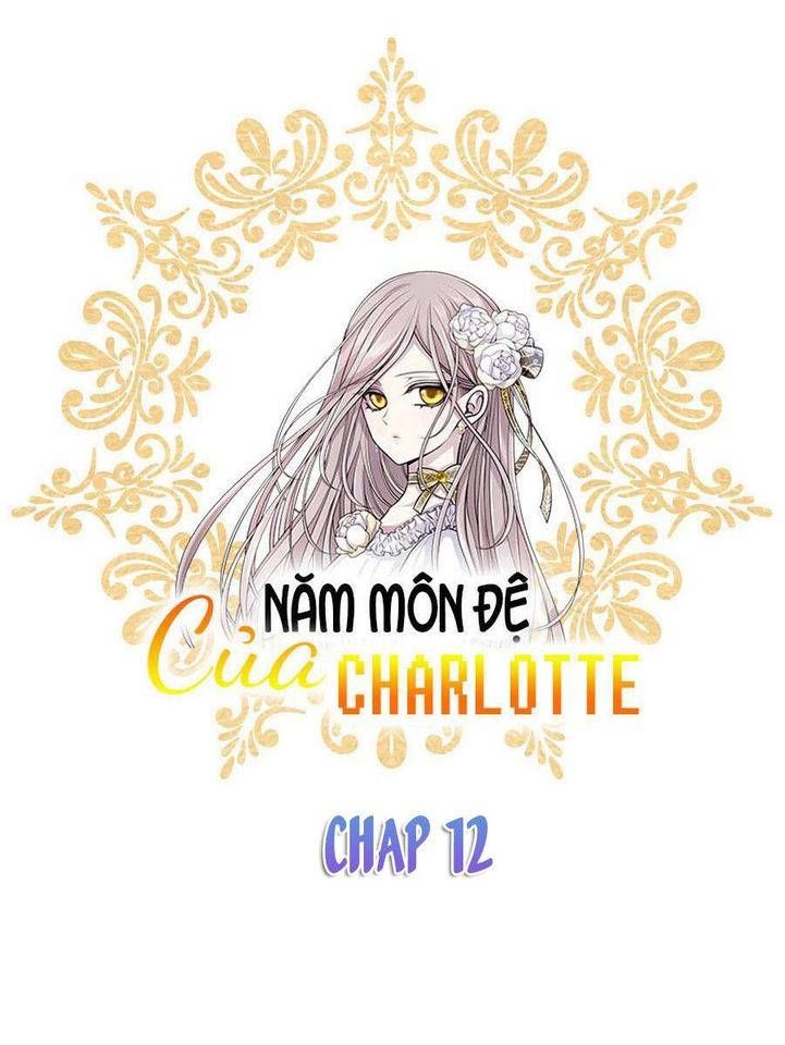 đọc truyện Năm Môn Đệ Của Charlotte Chương 12 ảnh 17 tại Giả Dược