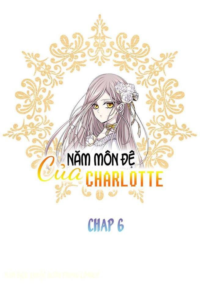 đọc truyện Năm Môn Đệ Của Charlotte Chương 6 ảnh 4 tại Giả Dược