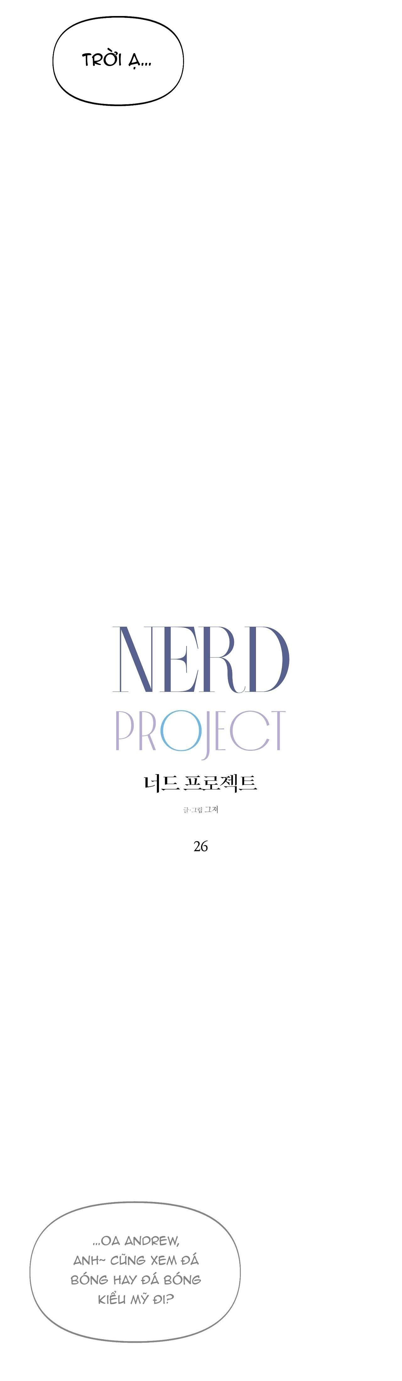 đọc truyện Nerd Project Chương 26 ảnh 4 tại Thiên Thai Truyện