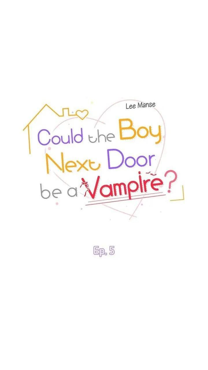 đọc truyện Nếu Như Cậu Bạn Hàng Xóm Là Vampire? Chương 5 ảnh 13 tại Giả Dược