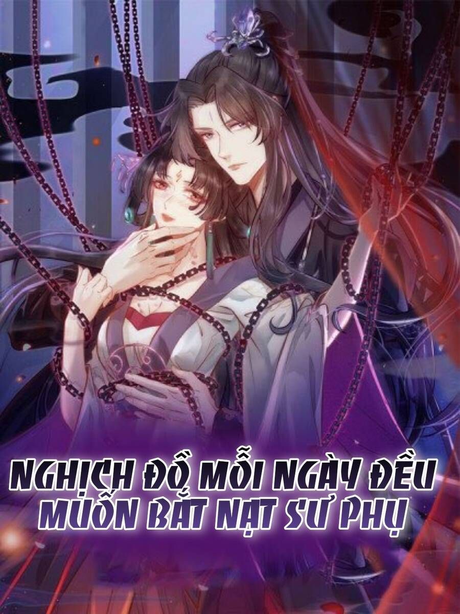 đọc truyện Nghịch Đồ Mỗi Ngày Đều Muốn Bắt Nạt Sư Phụ Chương 8 ảnh 1 tại Thiên Thai Truyện