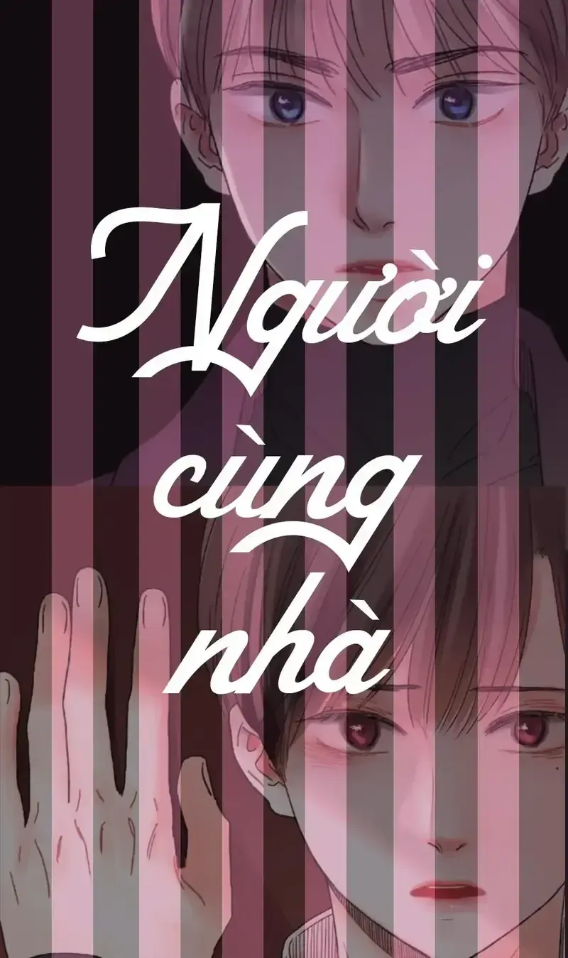 đọc truyện Người Cùng Nhà Chương 5 ảnh 1 tại Giả Dược