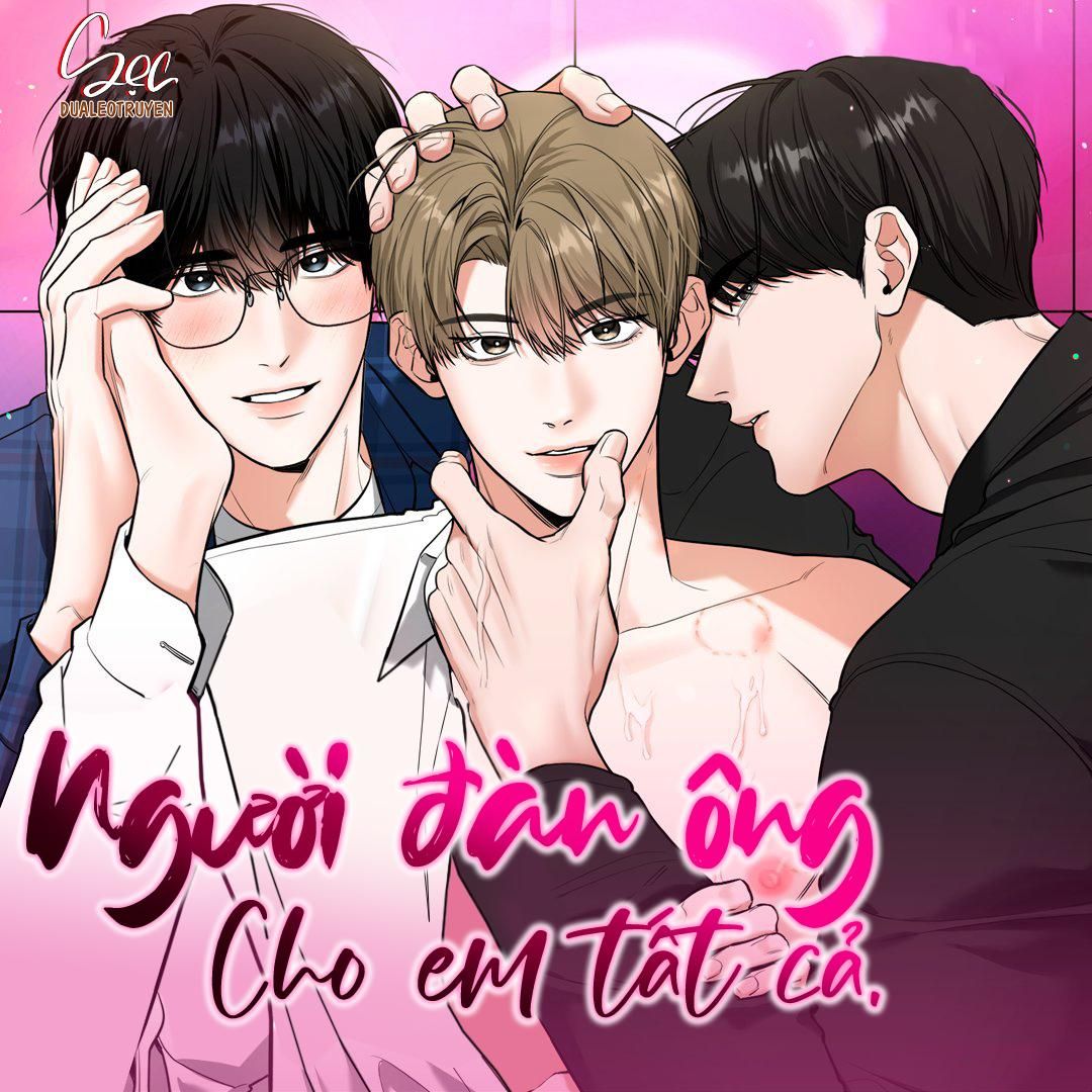 đọc truyện Người Đàn Ông Cho Em Tất Cả Chương 0 ảnh 1 tại Thiên Thai Truyện