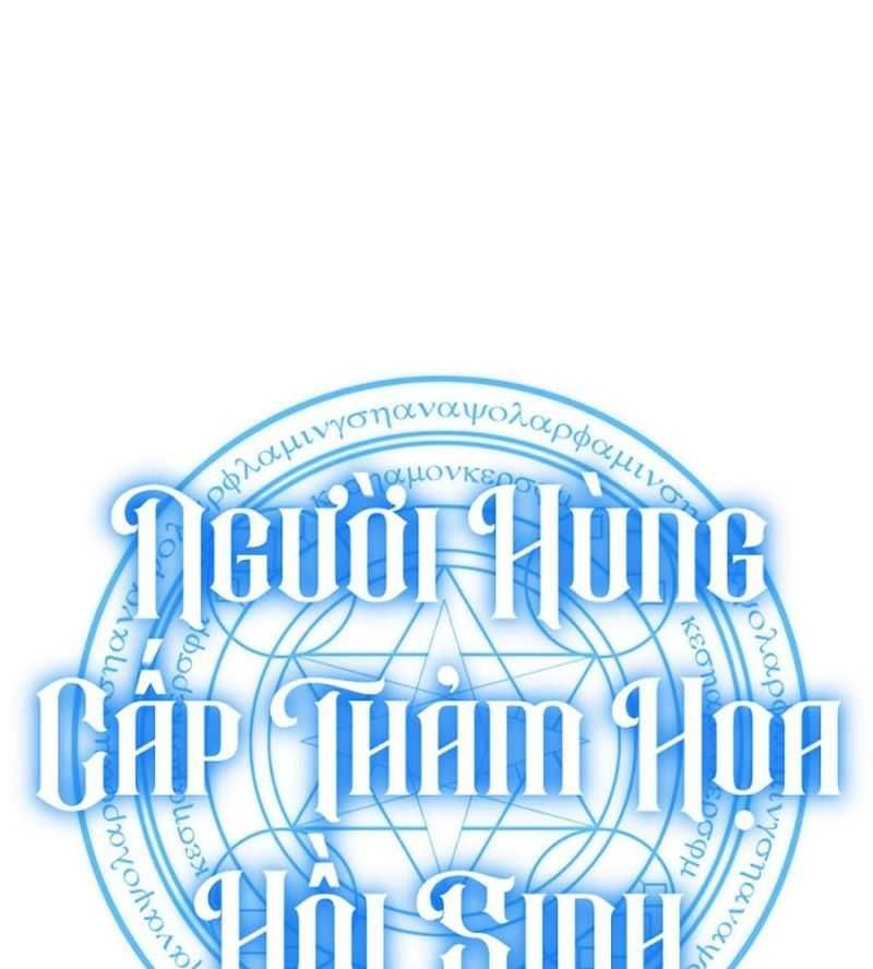 đọc truyện Người Hùng Cấp Thảm Họa Hồi Sinh Chương 85 ảnh 39 tại Giả Dược