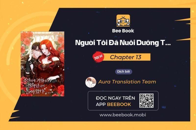 đọc truyện Người Tôi Đã Nuôi Dưỡng Trở Thành Người Đàn Ông Bị Ám Ảnh Về Tôi Chương 13 ảnh 1 tại Thiên Thai Truyện