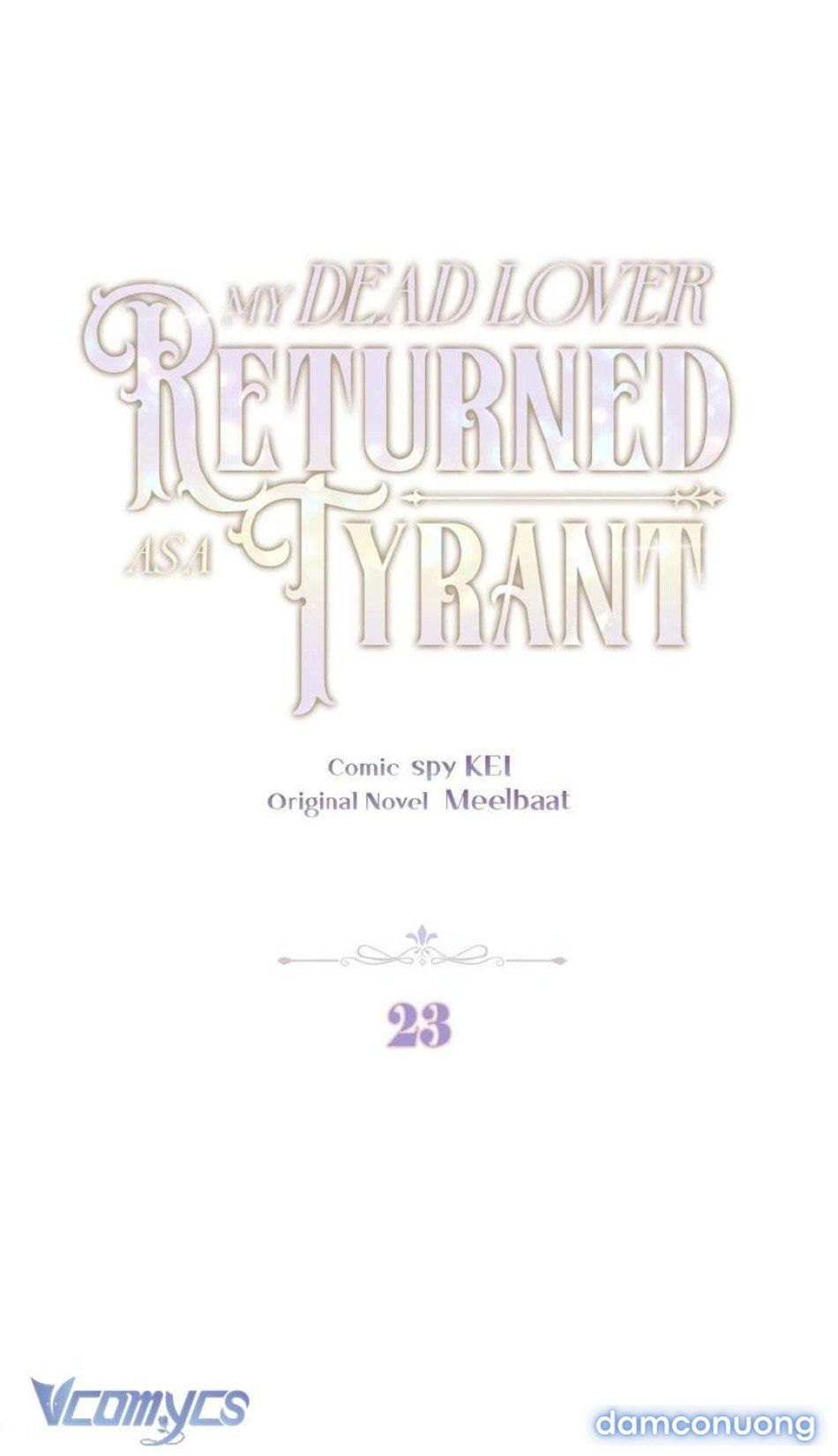 đọc truyện Người Yêu Đã Chết Của Tôi Đã Trở Thành Bạo Chúa Chương 23 ảnh 25 tại Thiên Thai Truyện