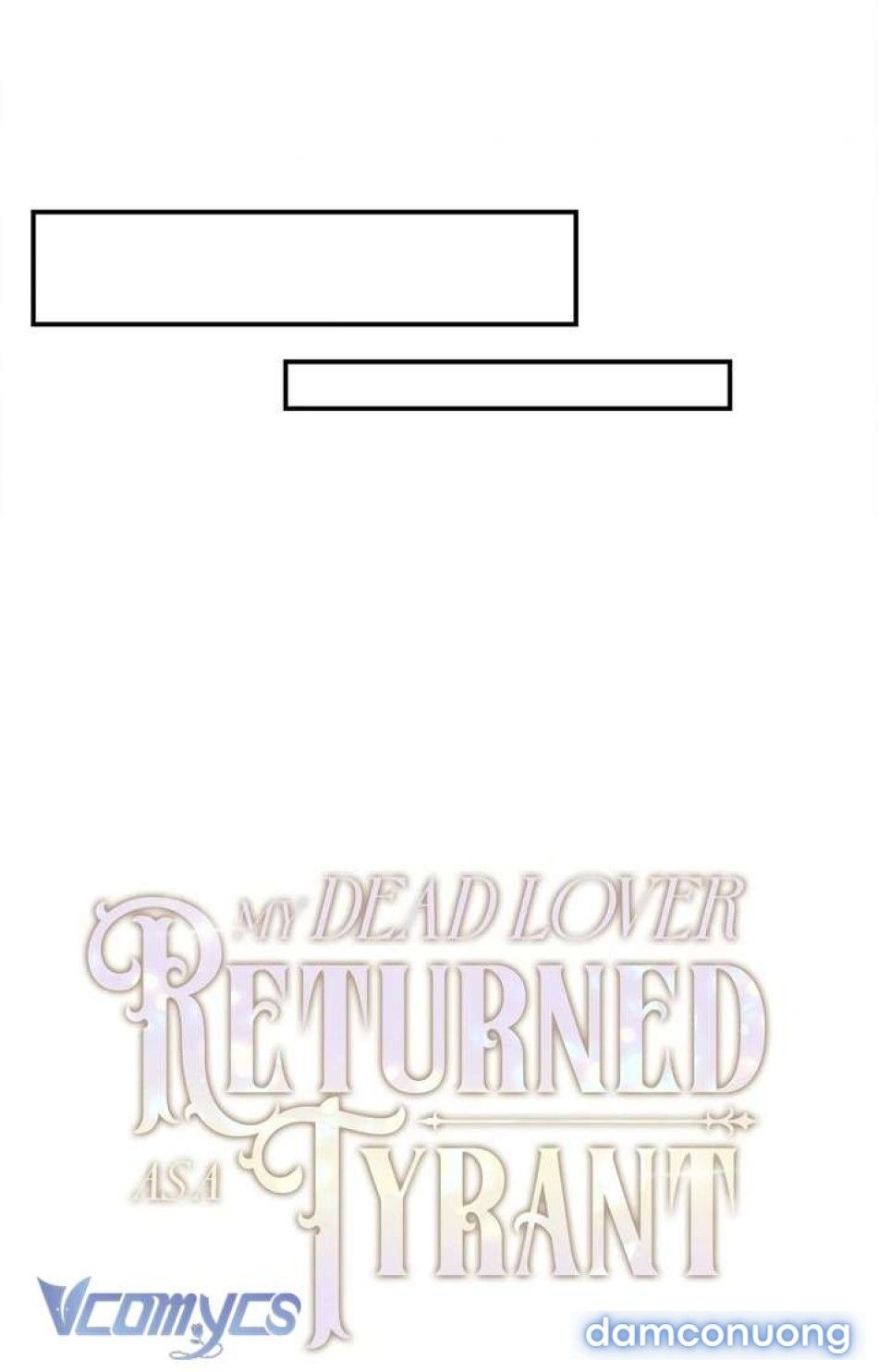 đọc truyện Người Yêu Đã Chết Của Tôi Đã Trở Thành Bạo Chúa Chương 27 ảnh 40 tại Thiên Thai Truyện