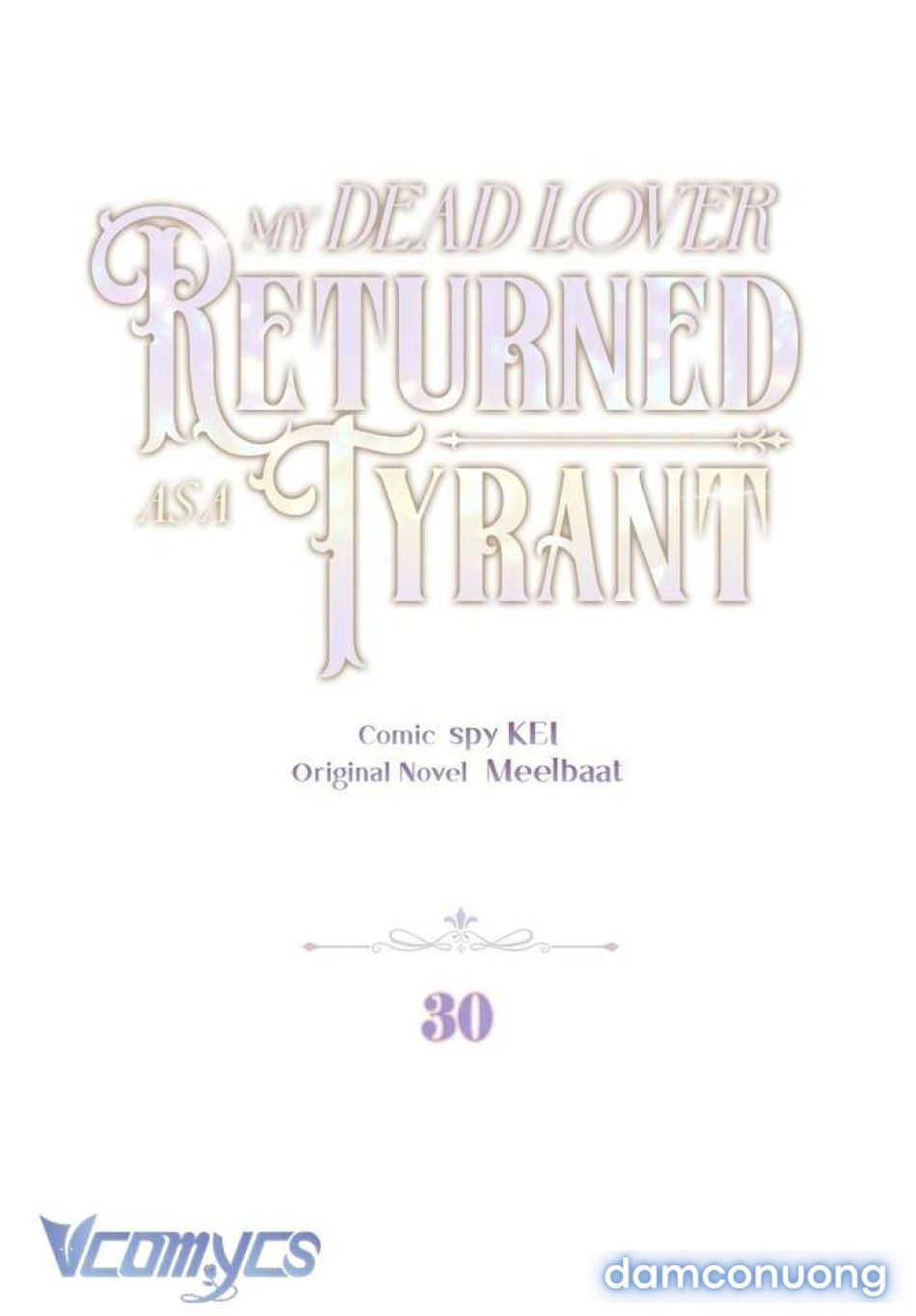 đọc truyện Người Yêu Đã Chết Của Tôi Đã Trở Thành Bạo Chúa Chương 30 ảnh 8 tại Thiên Thai Truyện