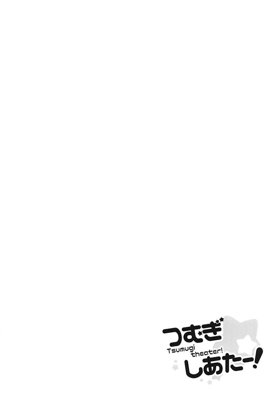 Nhà Hát Tsumugi! Oneshot page 21 - Giả Dược
