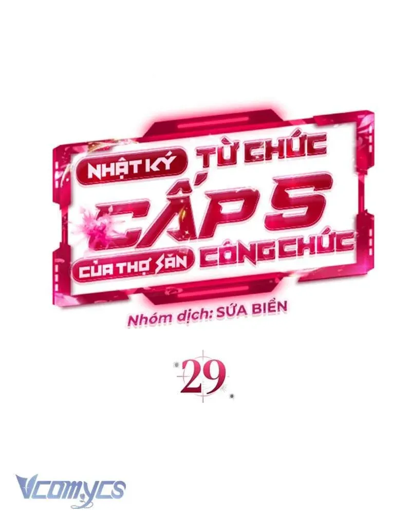đọc truyện Nhật Ký Từ Chức Cấp S Của Thợ Săn Công Chức Chương 29 ảnh 68 tại Thiên Thai Truyện