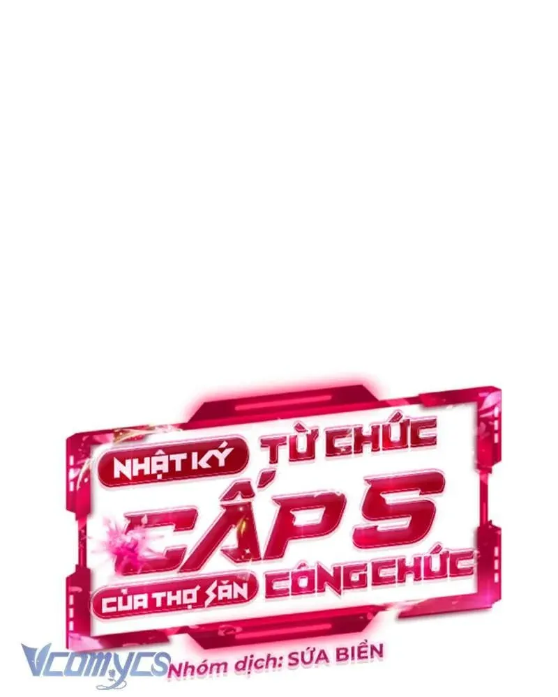 đọc truyện Nhật Ký Từ Chức Cấp S Của Thợ Săn Công Chức Chương 30 ảnh 128 tại Thiên Thai Truyện