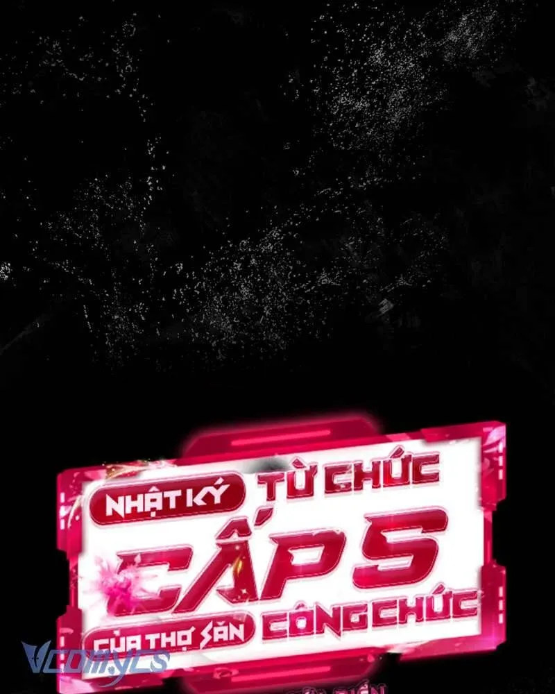 đọc truyện Nhật Ký Từ Chức Cấp S Của Thợ Săn Công Chức Chương 30 ảnh 23 tại Thiên Thai Truyện