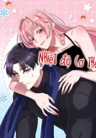 đọc truyện Nhiệt Độ Cơ Thể Giả Dược