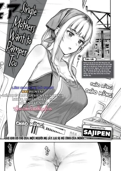 Những Bà Mẹ Đơn Thân Cũng Muốn Được Chiều Chuộng