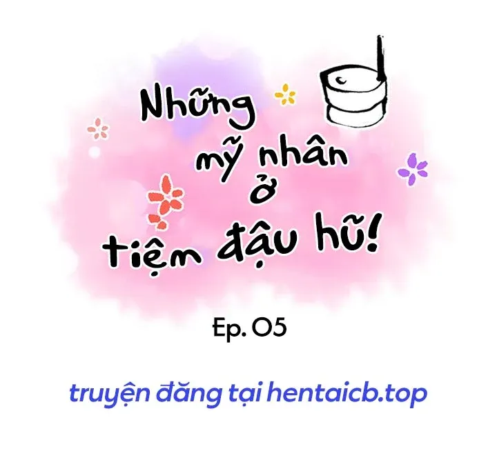 đọc truyện Những Mỹ Nhân Ở Tiệm Đậu Hũ Chương 5 ảnh 3 tại Thiên Thai Truyện