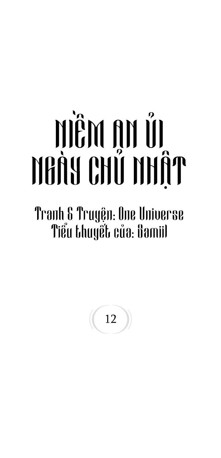 đọc truyện Niềm An Ủi Ngày Chủ Nhật Chương 12 ảnh 1 tại Giả Dược