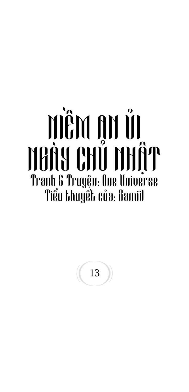 đọc truyện Niềm An Ủi Ngày Chủ Nhật Chương 13 ảnh 1 tại Giả Dược