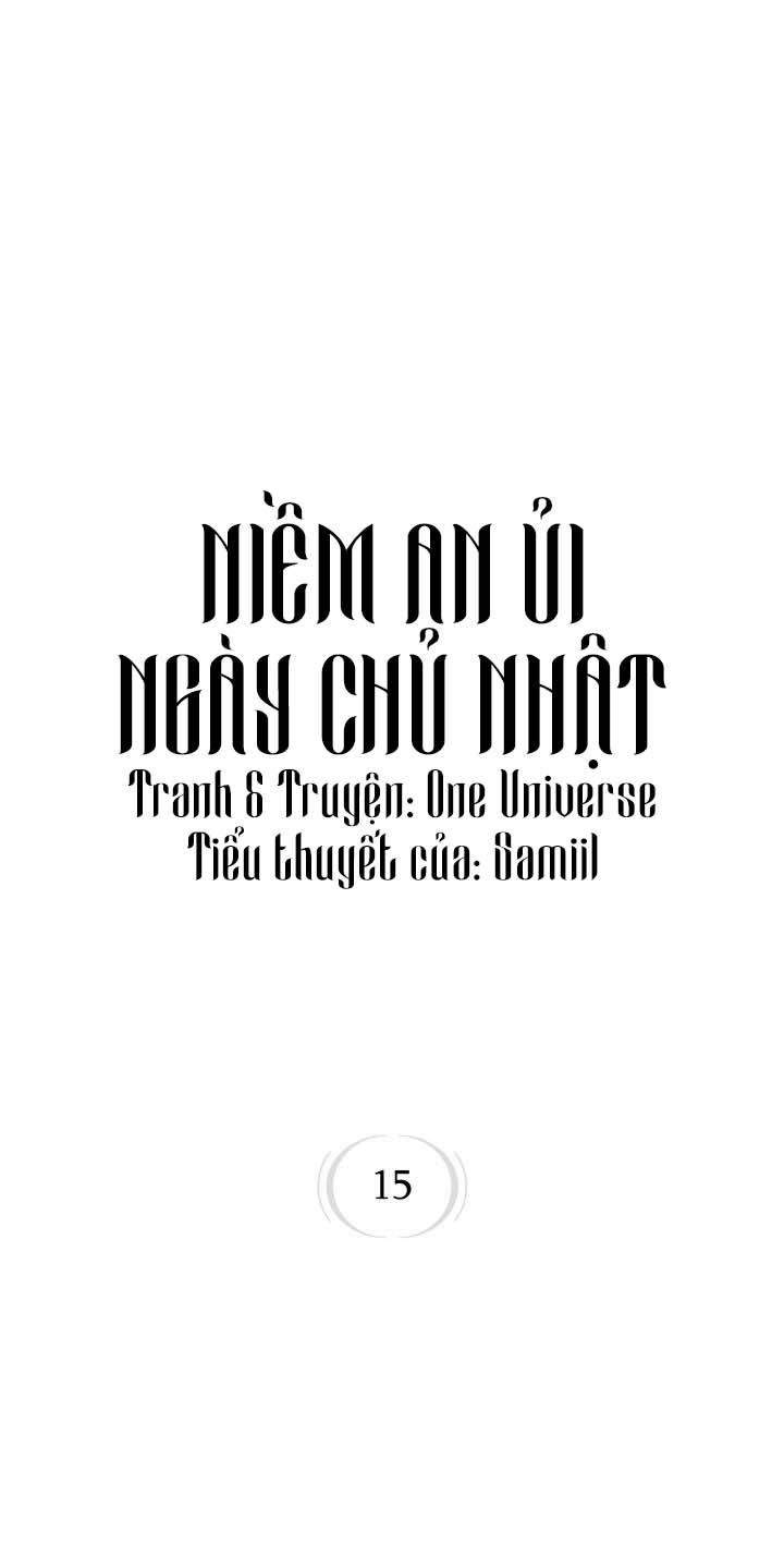 đọc truyện Niềm An Ủi Ngày Chủ Nhật Chương 15 ảnh 3 tại Giả Dược