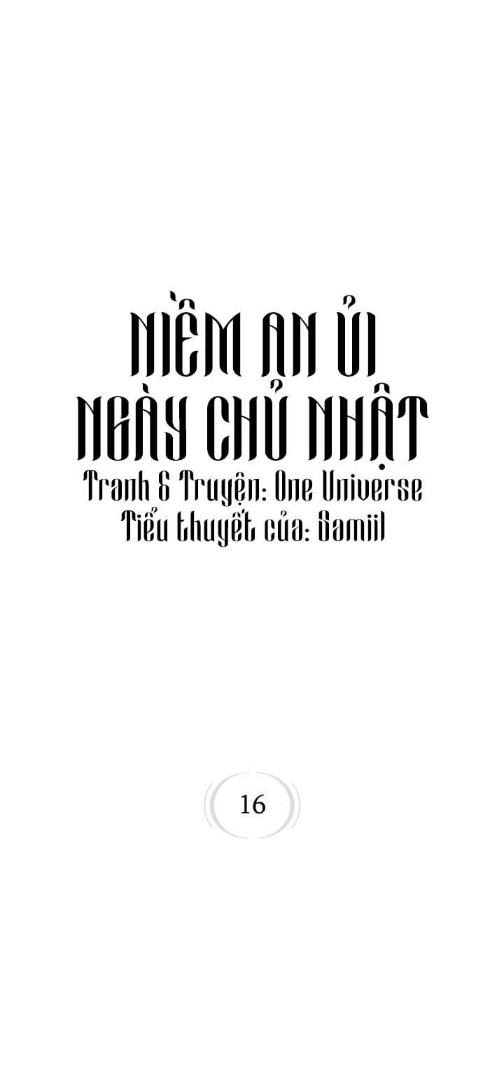 đọc truyện Niềm An Ủi Ngày Chủ Nhật Chương 16 ảnh 1 tại Giả Dược