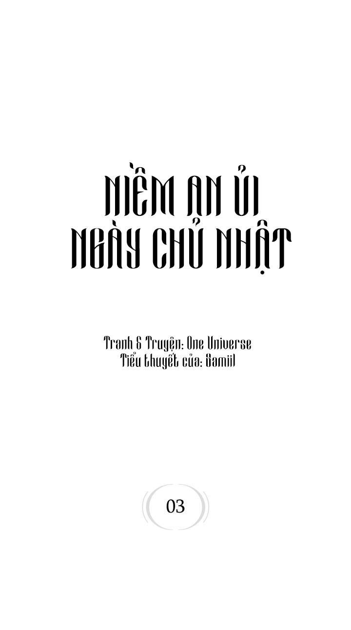đọc truyện Niềm An Ủi Ngày Chủ Nhật Chương 3 ảnh 1 tại Giả Dược
