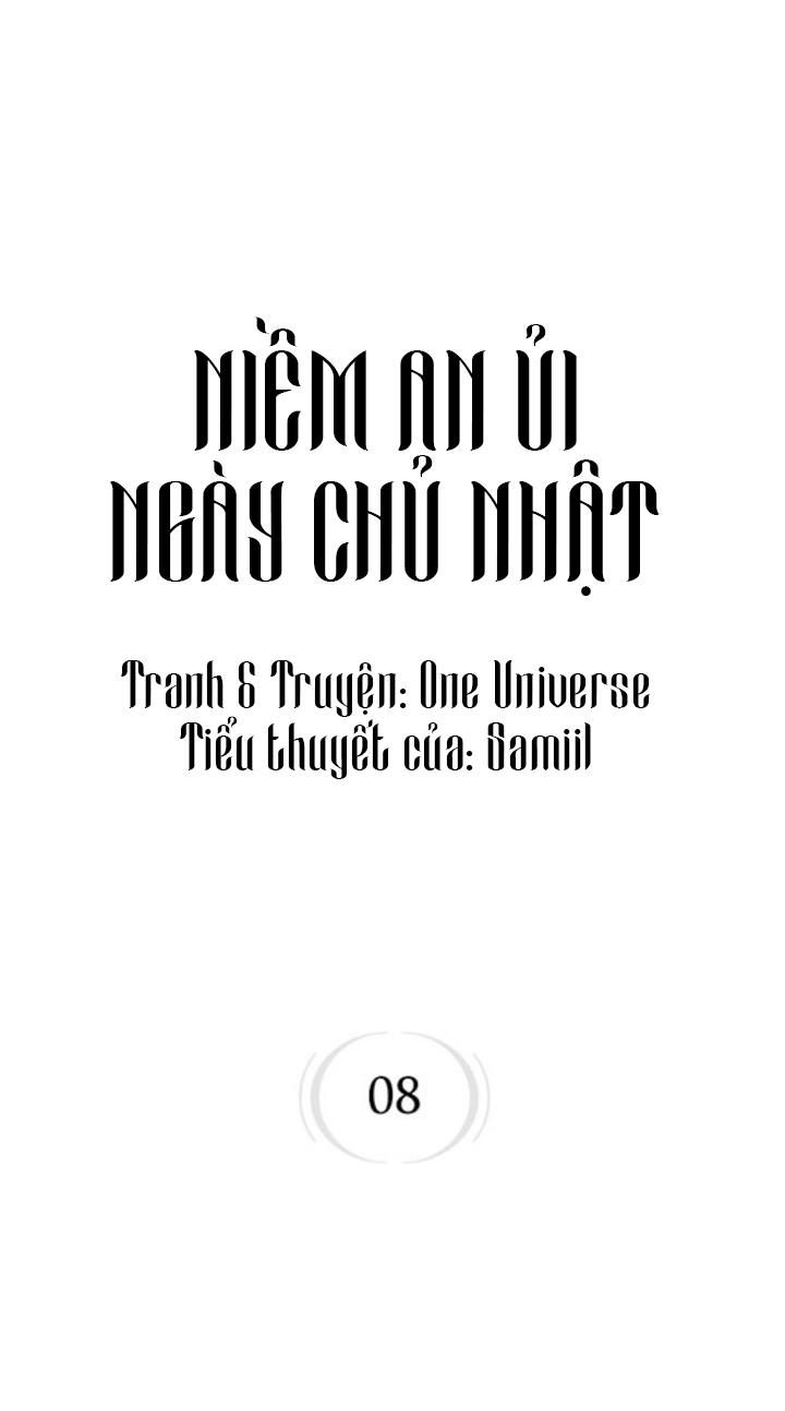 đọc truyện Niềm An Ủi Ngày Chủ Nhật Chương 8 ảnh 1 tại Giả Dược