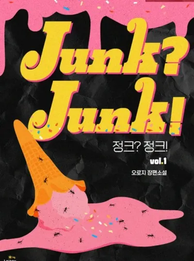 đọc truyện [novel] - Junk? Junk! Thiên Thai Truyện