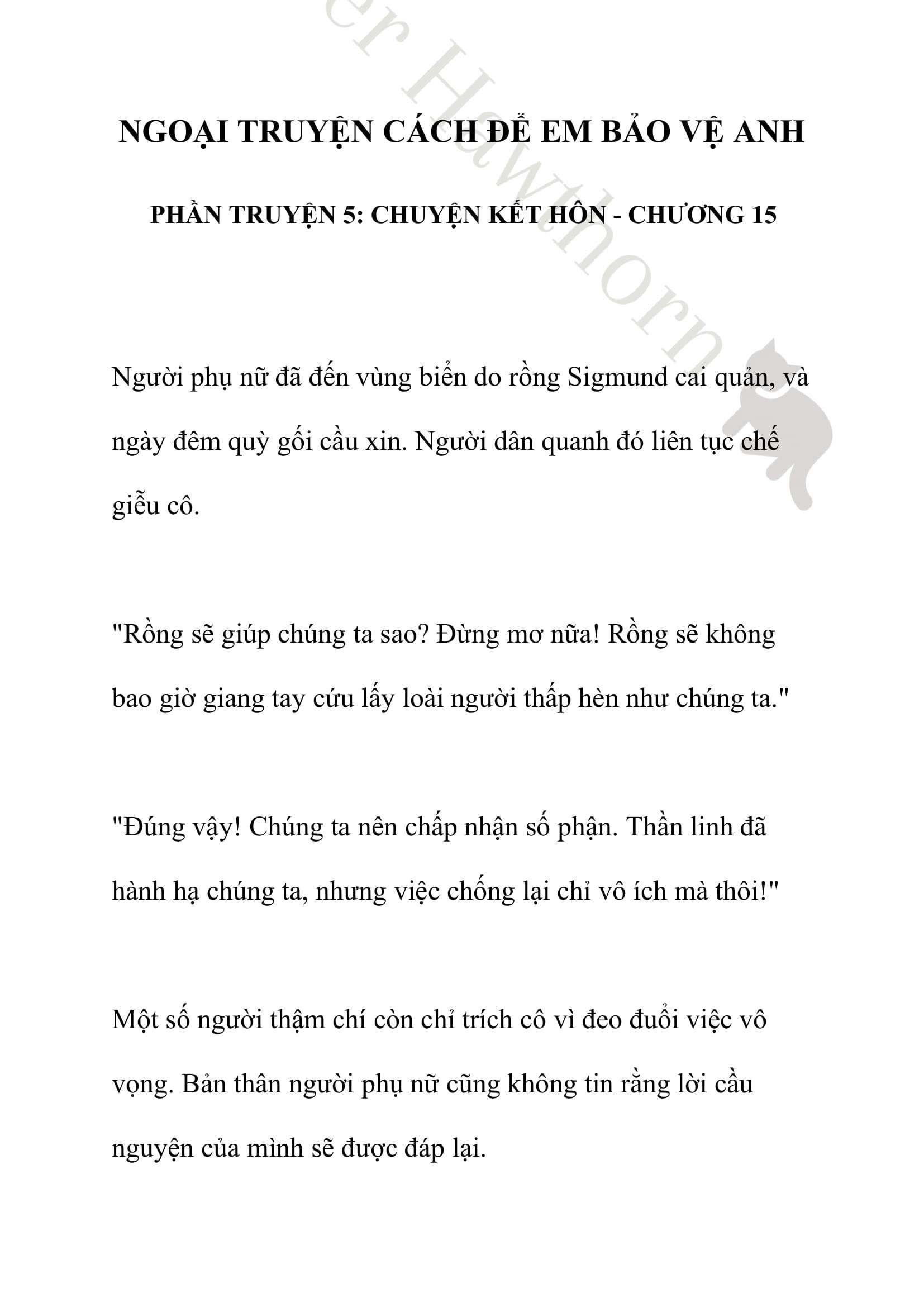 [novel] Ngoại Truyện Cách Để Em Bảo Vệ Anh Chương 15 page 1 - Giả Dược