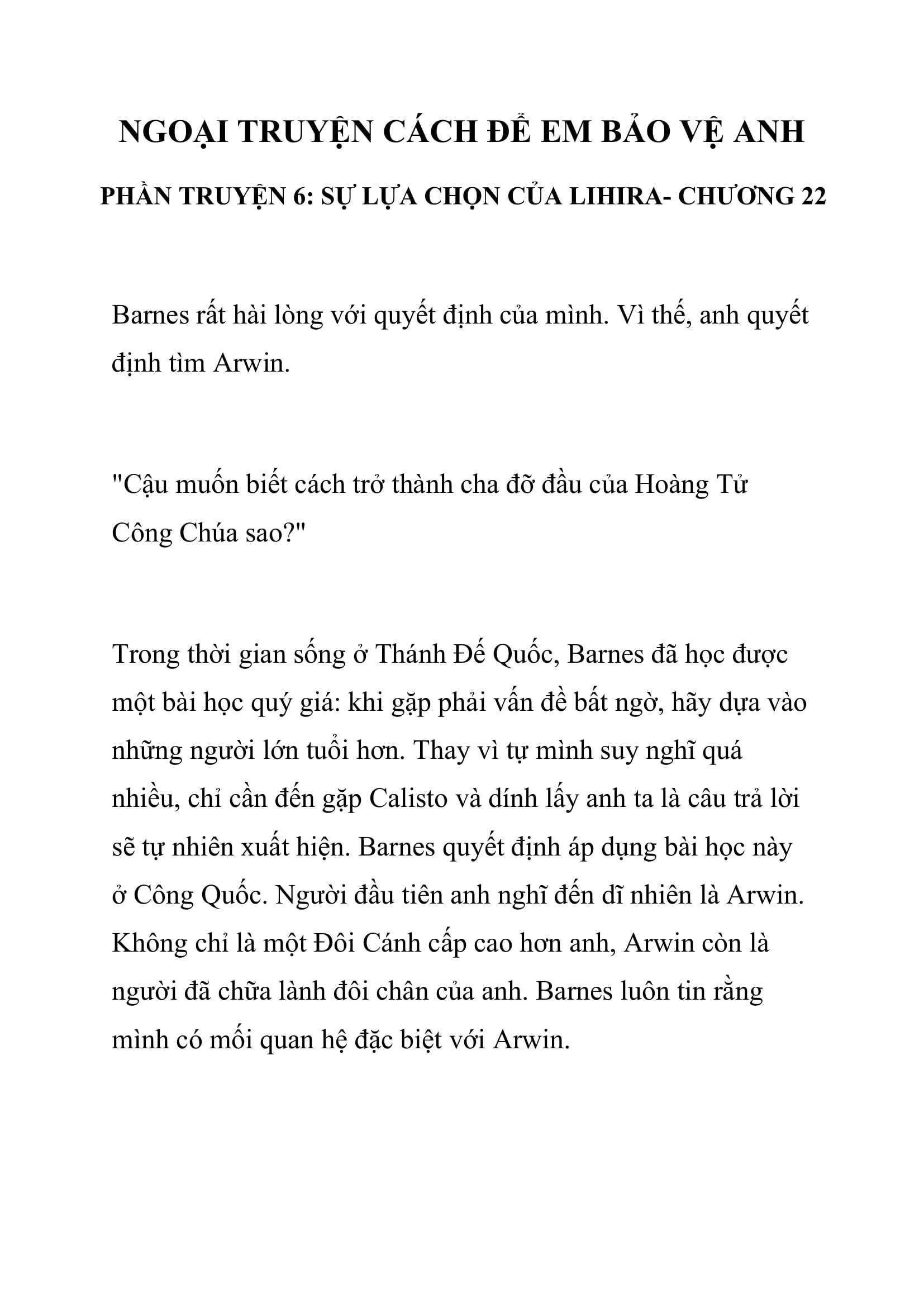 [novel] Ngoại Truyện Cách Để Em Bảo Vệ Anh Chương 22 page 1 - Giả Dược