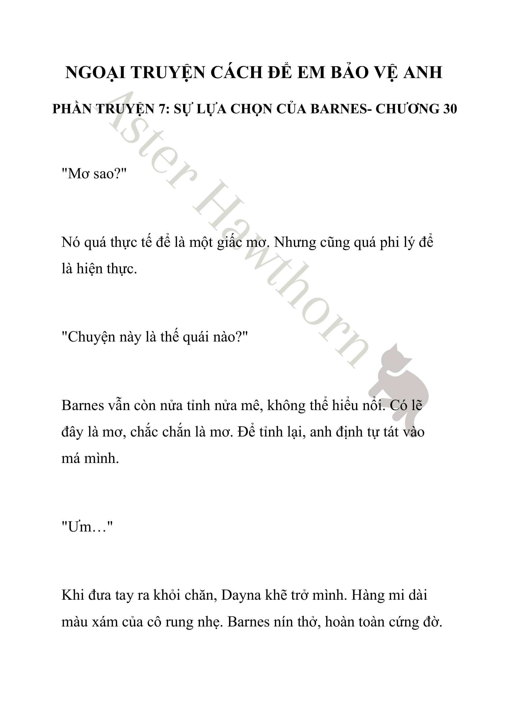 [novel] Ngoại Truyện Cách Để Em Bảo Vệ Anh Chương 30 page 1 - Giả Dược
