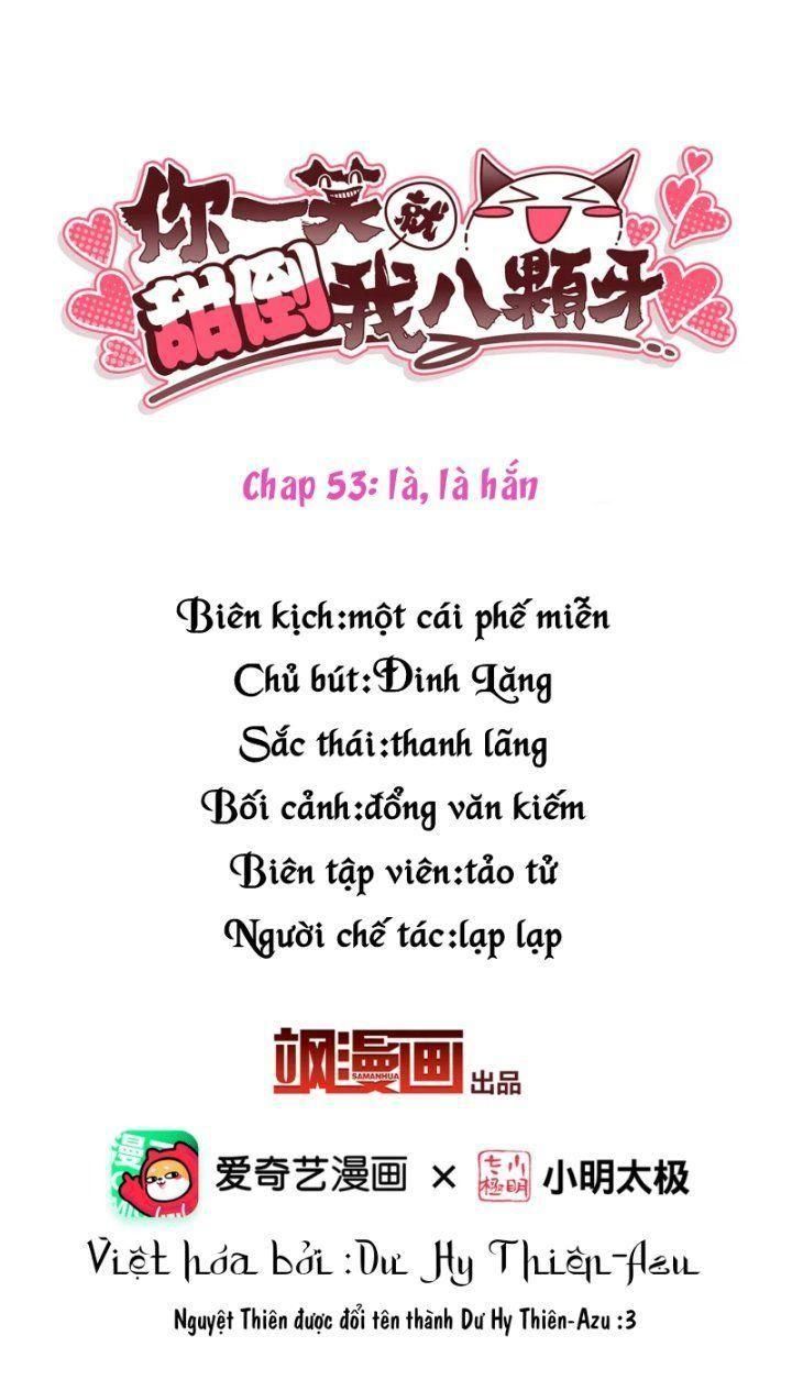 đọc truyện Nụ Cười Của Ngươi Ngọt Gãy Tám Cái Răng Của Ta Chương 53 ảnh 3 tại Thiên Thai Truyện