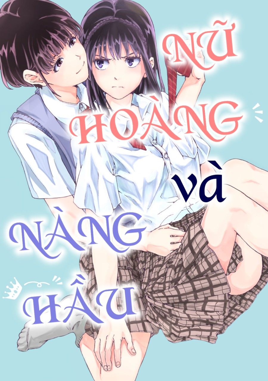 Nữ Hoàng Và Nàng Hầu Chương 1 page 2 - Giả Dược