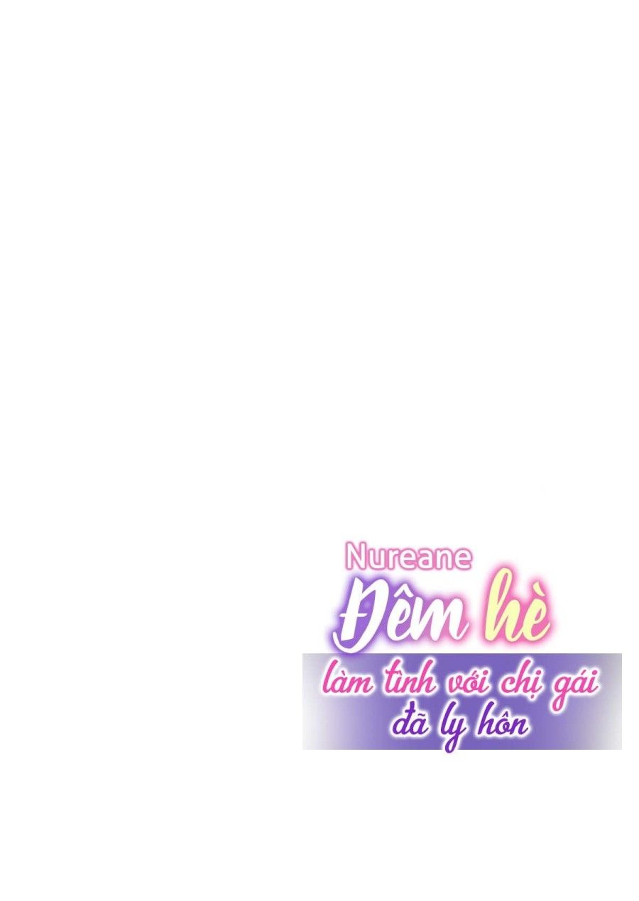 Nureane - Đêm Hè, Làm Tình Cùng Chị Gái Đã Ly Dị Chương 1 page 30 - Giả Dược