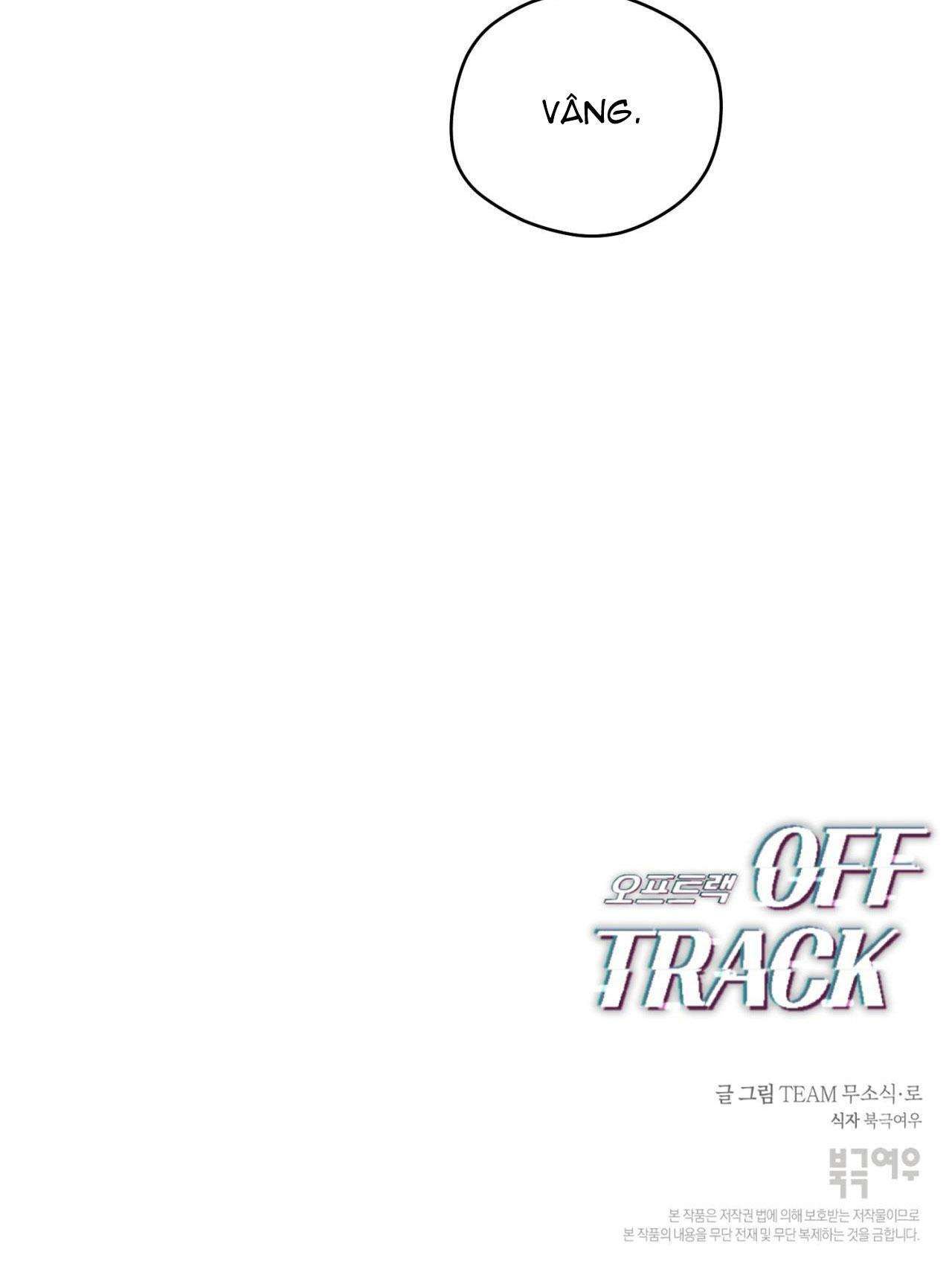 đọc truyện Off Track Chương 16 ảnh 78 tại Giả Dược
