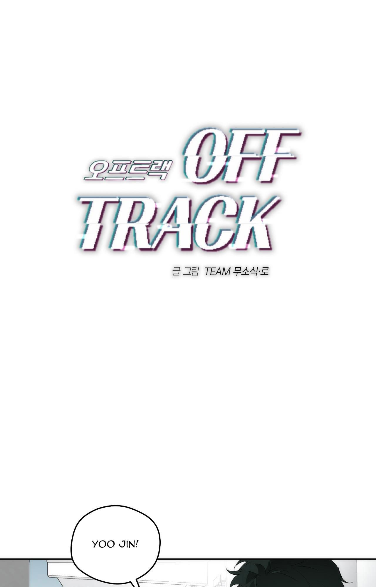 đọc truyện Off Track Chương 24 ảnh 2 tại Giả Dược