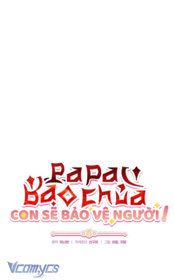 đọc truyện Papa Bạo Chúa, Con Sẽ Bảo Vệ Người! Chương 26 ảnh 34 tại Giả Dược