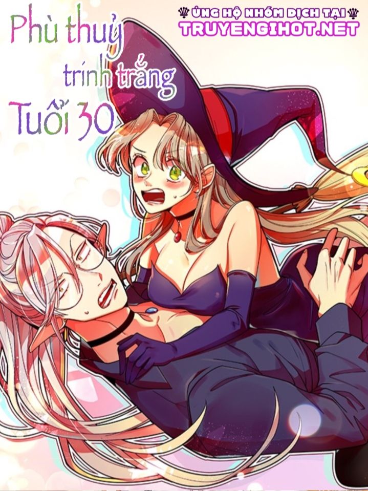 đọc truyện Phù Thuỷ Trinh Trắng Tuổi 30 Chương 44 ảnh 2 tại Truyện Dạ Ký