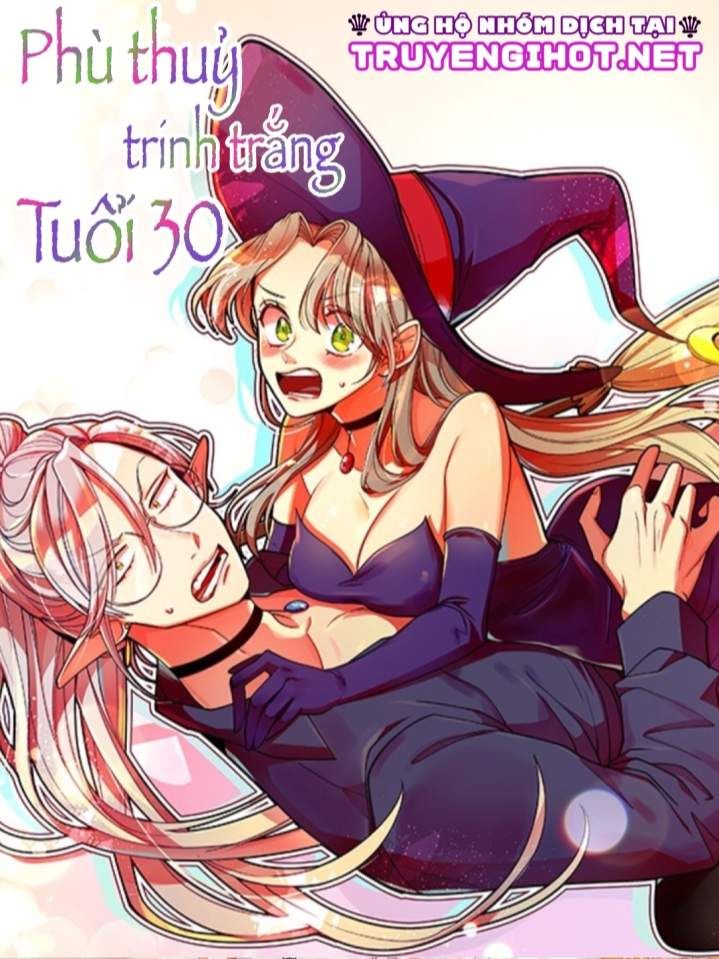 đọc truyện Phù Thuỷ Trinh Trắng Tuổi 30 Chương 46 ảnh 2 tại Thiên Thai Truyện
