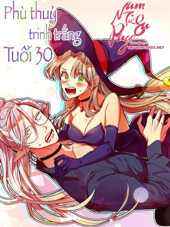 đọc truyện Phù Thuỷ Trinh Trắng Tuổi 30 Chương 57 ảnh 2 tại Truyện Dạ Ký
