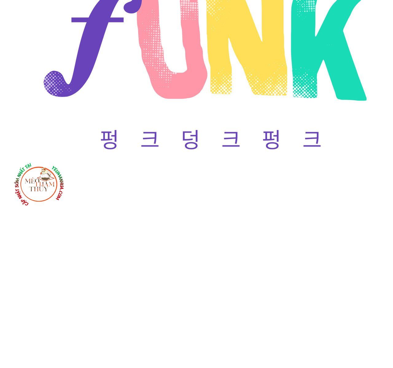 đọc truyện Punk Dunk Funk Chương 20 ảnh 19 tại Thiên Thai Truyện