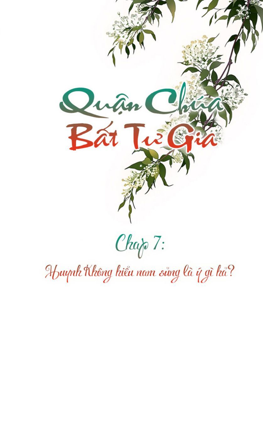 đọc truyện Quận Chúa Bất Tư Gia Chương 7 ảnh 1 tại Giả Dược